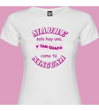 Camiseta Madre tan guapa